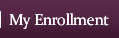 My Enrollment